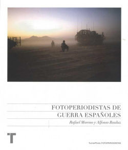 Fotoperiodistas de guerra españoles
