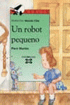 Un robot pequeno