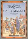 NA FRANCIA DE CARLO MAGNO