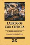 Labregos con ciencia