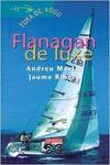 Flanagan de luxe