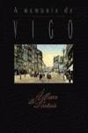A memoria de Vigo