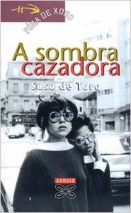 A sombra cazadora