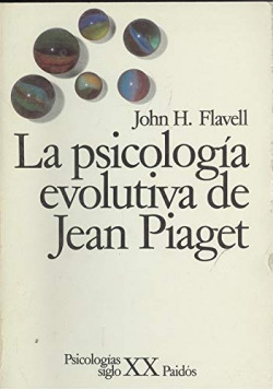LA PSICOLOGIA EVOLUTIVA DE JEAN PIAGET