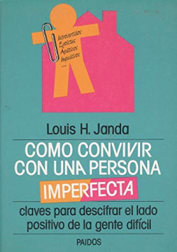 COMO CONVIVIR CON UNA PERSONA IMPERFECTA