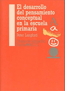 EL DESARROLLO DEL PENSAMIENTO CONCEPTUAL EN LA ESCUELA PRIMA