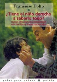 ¿Tiene el niño derecho a saberlo todo?