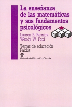 La enseñanza de matemáticas y sus fundamentos psicológicos