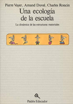 UNA ECOLOGIA DE LA ESCUELA