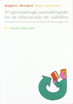 EL APRENDIZAJE AUTODIRIGIDO EN LA EDUCACION DE ADULTOS