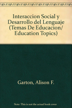 INTERACCION SOCIAL Y DESARROLLO DEL LENGUAJE Y LA COGNICION