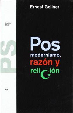 POSMODERNISMO, RAZON Y RELIGION