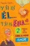 Y si es él-- y si es ella--