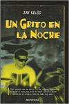 Un grito en la noche