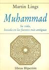 Muhammad: su vida, basada en las fuentes mas antiguas