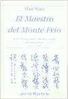 El Maestro del Monte Frío