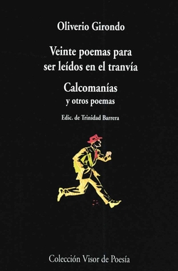 VEINTE POEMAS PARA SER LEIDOS EN EL TRANVIA