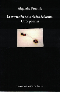 Extraccion piedra locura y otros poemas