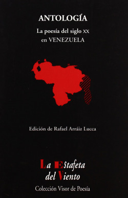 Antología esencial:poesia del siglo XX en Venezuela