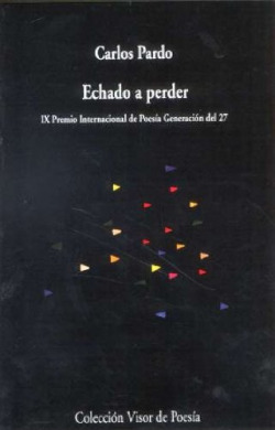 Echado a perder