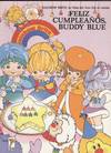 FELIZ CUMPLEAÑOS, BUDDY BLUE