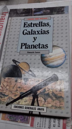 ESTRELLAS, GALAXIAS Y PLANETAS