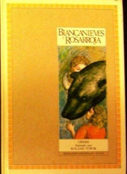 BLANCANIEVES Y ROSARROJA