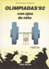 OLIMPIADAS '92 CON OJOS DE NIÑO
