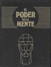 PODER DE LA MENTE, EL. (TOMO 1)