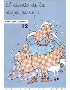 12.EL CUENTO DE VIEJA REVIEJA./PINTO PINTO GORGORITO