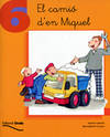 (CAT).(02).CAMIO D´EN MIQUEL 6.(QUADERN)