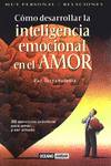 COMO DESARROLLAR LA INTELIGENCIA EMOCIONAL EN EL AMOR