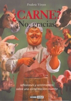 ¿Carne? No, gracias
