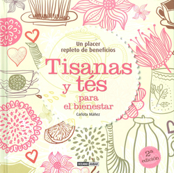 Tisanas y tés para el bienestar