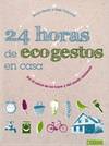 24 horas de ecogestos en casa