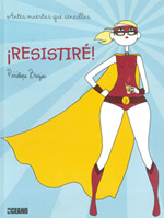 íResistiré!