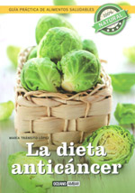 La dieta anticancer