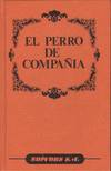 PERRO DE COMPAÑIA, EL