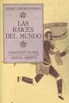 RAICES DEL MUNDO, LAS