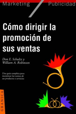 COMO DIRIGIR LA PROMOCION DE SUS VENTAS