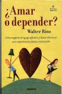 ¿Amar o depender?
