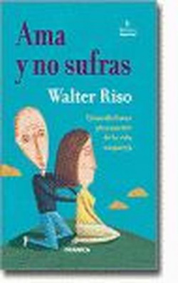 Ama y no sufras