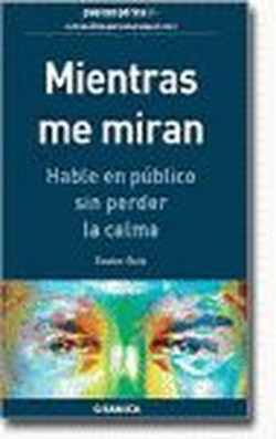 MIENTRAS ME MIRAN