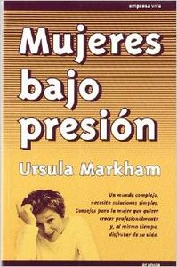 Mujeres bajo presión