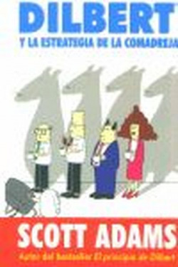 Dilbert y la estrategia de la comadreja