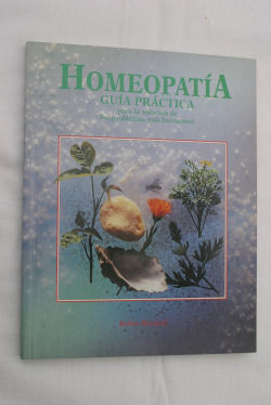 HOMEOPATIA. GUIA PRACTICA