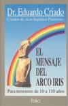 EL MENSAJE DEL ARCO IRIS