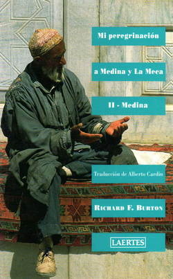 MI PEREGRINACION (II) A MEDINA Y LA MECA