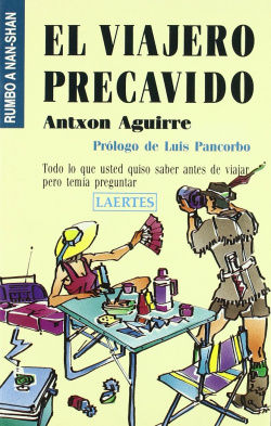 VIAJERO PRECAVIDO, EL