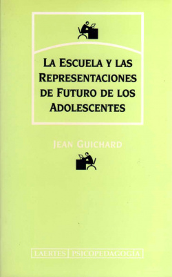 ESCUELA Y LAS REPRESENTACIONES DE FUTURO